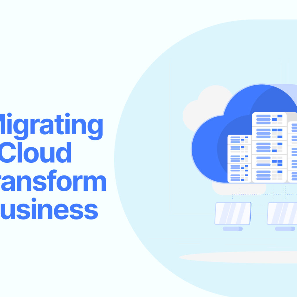 Migrating to the cloud for businesses