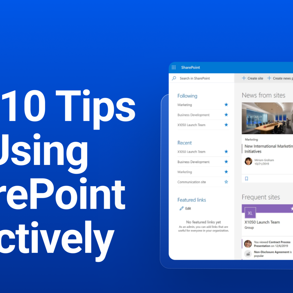 Top 10 tips for using Microsoft Sharepoint effectively