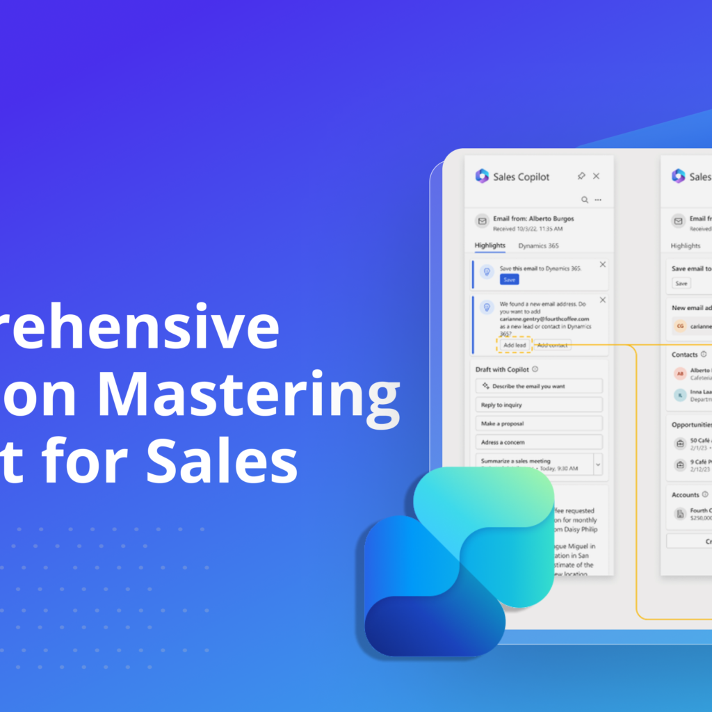 A Comprehensive guide on mastering Copilot for Sales