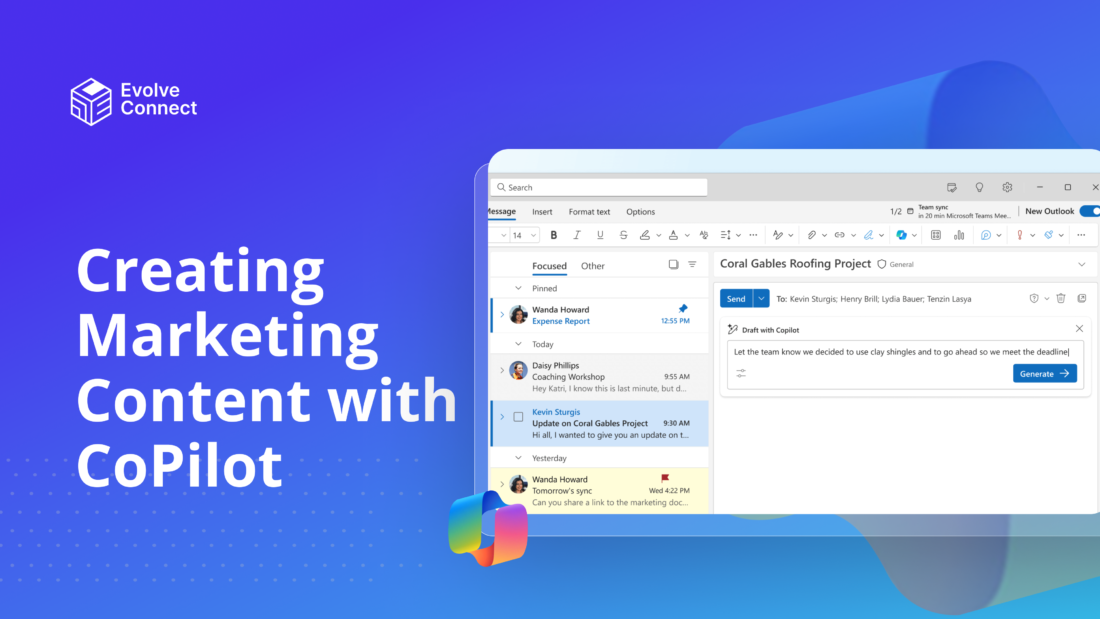 Creating marketing content with copilot Evolve Connect